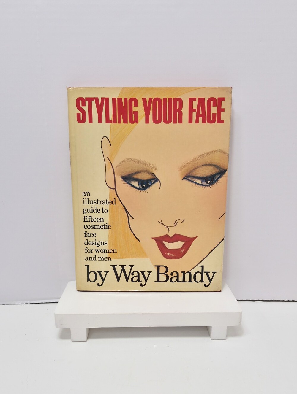 VTG RARE  Styling your face  by WAY BANDY 1st Edition HC/DJ